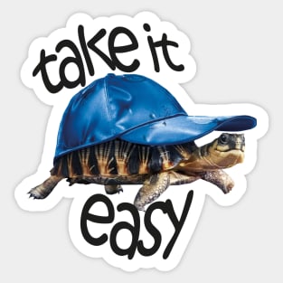 Take it easy Sticker